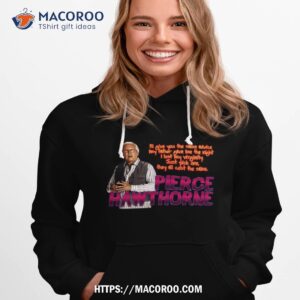 Community Pierce Hawthorne Shirt 2 community pierce hawthorne shirt hoodie 1