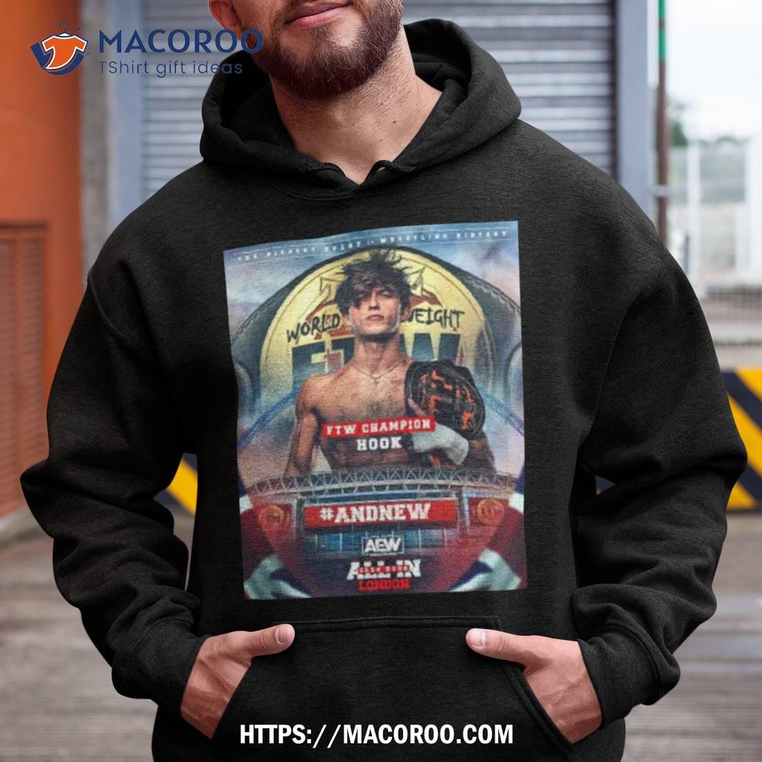 https://images.macoroo.com/wp-content/uploads/2023/09/congrats-hook-is-the-new-ftw-champion-in-aew-all-in-london-zero-hour-unisex-shirt-hoodie.jpg