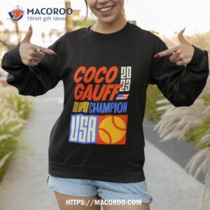 congrats to cocogauff on winning the us open 2023 shirt sweatshirt