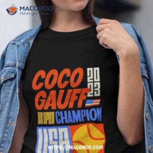 Congrats To Cocogauff On Winning The Us Open 2023 Shirt