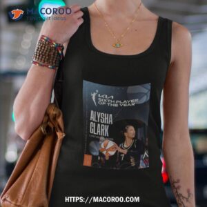 congratulations to alysha clark of the las vegas aces for being named the 2023 wnba sixth player of the year shirt tank top 4