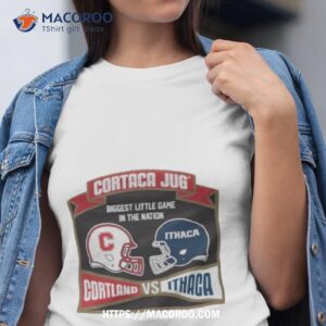 Cortland Vs Ithaca Cortaca Jug Biggest Little Game In The Nation 2023 Shirt