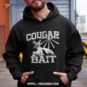 Cougar Bait Shirt