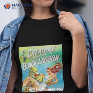 Creature From The Black Lagoon Shirt