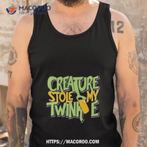 creature stole my twinkie shirt tank top