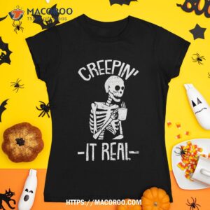 Creepin It Real Lazy Halloween Costume Funny Skeleton Skull Shirt