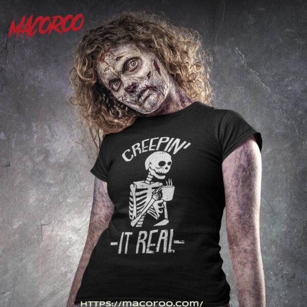 Creepin It Real Lazy Halloween Costume Funny Skeleton Skull Shirt