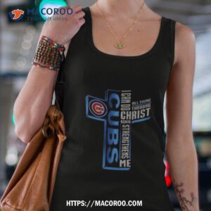 cross chicago cubs i can do all things through christ who strengthens me 2023 shirt tank top 4