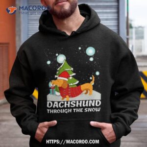 Dachshund Through The Snow Shirt