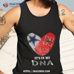 dallas cowboys and nebraska huskers it s in my dna shirt tank top 3