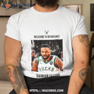 Damian Lillard Welcome To Bucks Nba 75th Anniversary Team Shirt