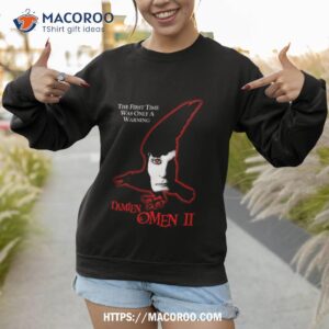Damien Omen Ii Shirt 2 damien omen ii shirt sweatshirt