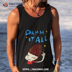 damm it all yoshitomo nara shirt tank top