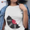 Dance Dance Dance Haruki Murakami Shirt