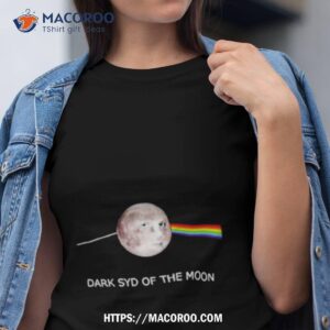Dark Syd Of The Moon Shirt