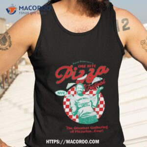 dave portnoy one bite pizza festival the greatest gathering of pizzerias ever t shirt tank top 3