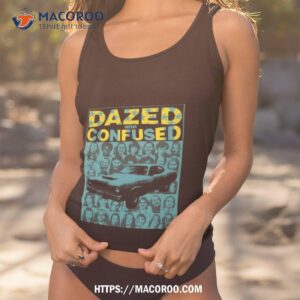 dazed and confused shirt tank top 1