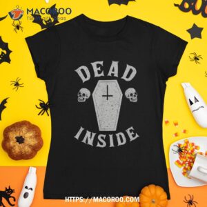dead inside coffin cross skull halloween funny shirt tshirt 1