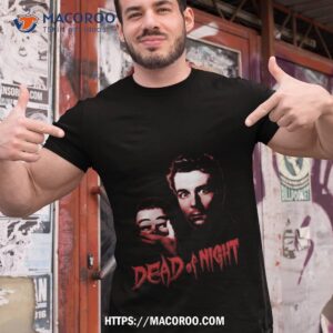 Dead Of Night Shirt
