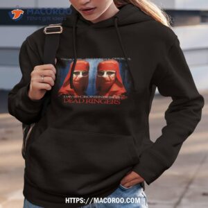 dead ringers shirt hoodie 3