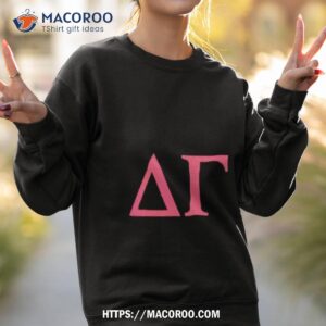 delta gamma world famous shirt sweatshirt 2