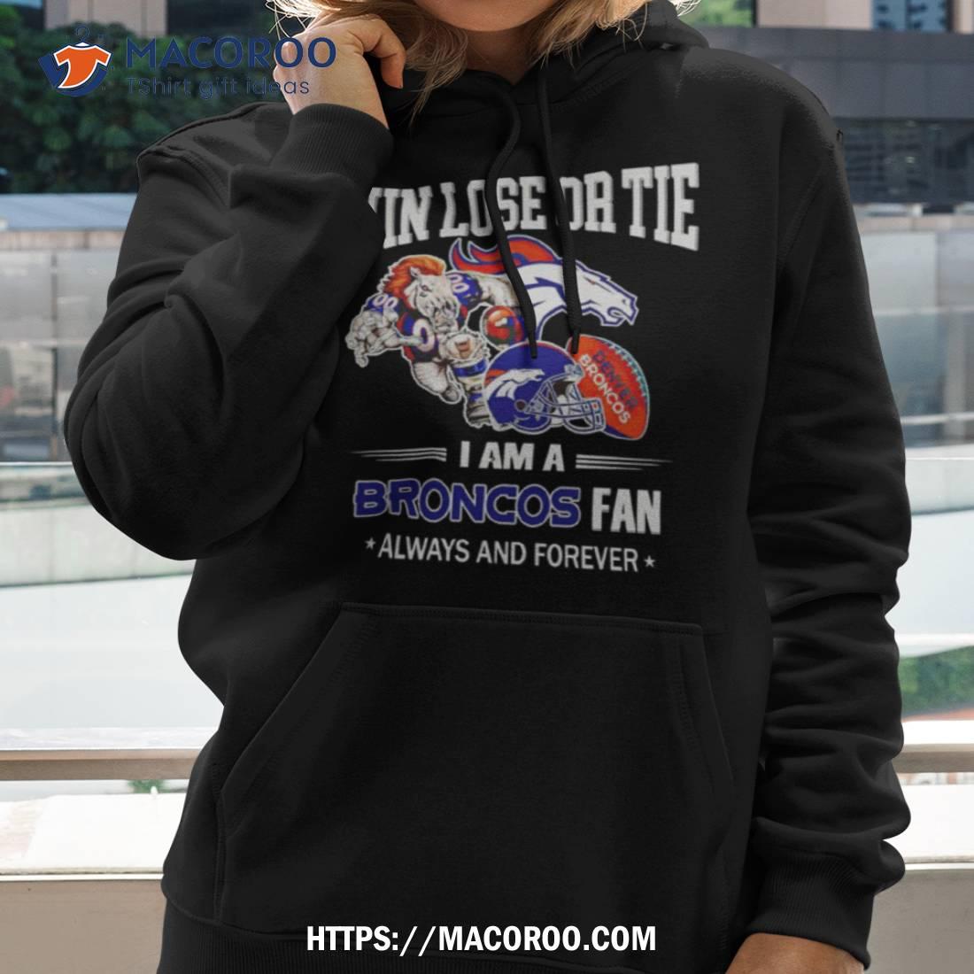 Im Denver Broncos Fan Unisex T-Shirt, hoodie, sweater and long sleeve