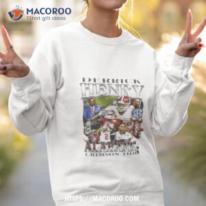 derrick henry alabama crimson tide shirt sweatshirt 2