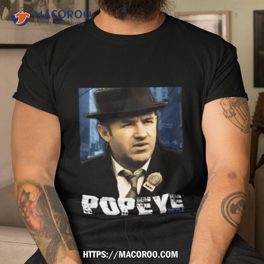 Detective Popeye Doyle Shirt Detective Popeye Doyle Shirt