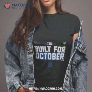 detroit tigers built for october 2023 postseason shirt tshirt 2