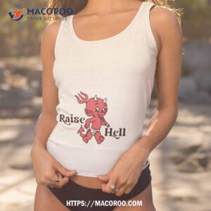 Devil Raise Hell Shirt 3 devil raise hell shirt tank top 1