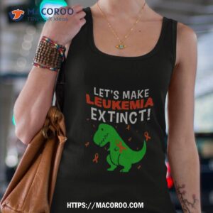 Dinosaur Let’s Make Leukemia Extincshirt