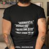 Disgraceful Disgusting Revolting Slob Crazy Stroke Victim Shirt