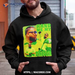 Dj Khaled Hand Me My Driver Shirt