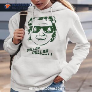 dollar dollar bill kirill t shirt hoodie 3