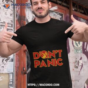 Don’t Panic The Hitchhiker’s Guide To The Galaxy Shirt