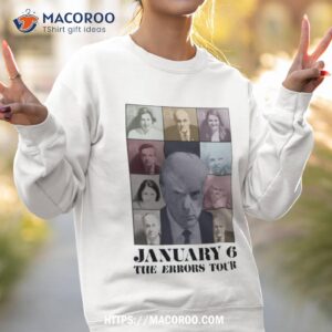 Donald Trump January 6 The Errors Tour Shirt 3 donald trump january 6 the errors tour shirt sweatshirt 2