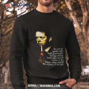 dylan thomas shirt sweatshirt