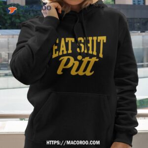 eat shit pittsburgh panthers shirt hoodie 2