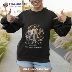 eric clapton 62 years 1961 2023 signature thank you for the memories shirt sweatshirt
