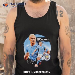 Erling Haaland Manchester City Dual Premier League Shirt 3 erling haaland manchester city dual premier league shirt tank top