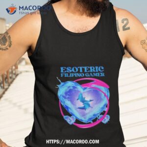 esoteric filipino gamer shirt tank top 3