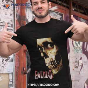 evil dead 2 shirt tshirt 1