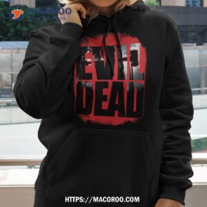 evil dead shirt hoodie