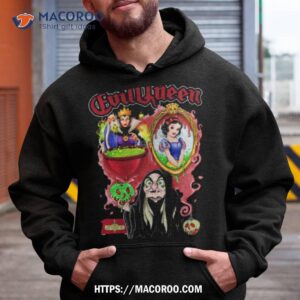 Evil Queen Don’t Be Frightened Shirt