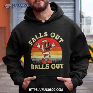 Falls Out Balls Out Vintage Shirt