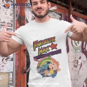Fantastic Max Tv Animation Shirt