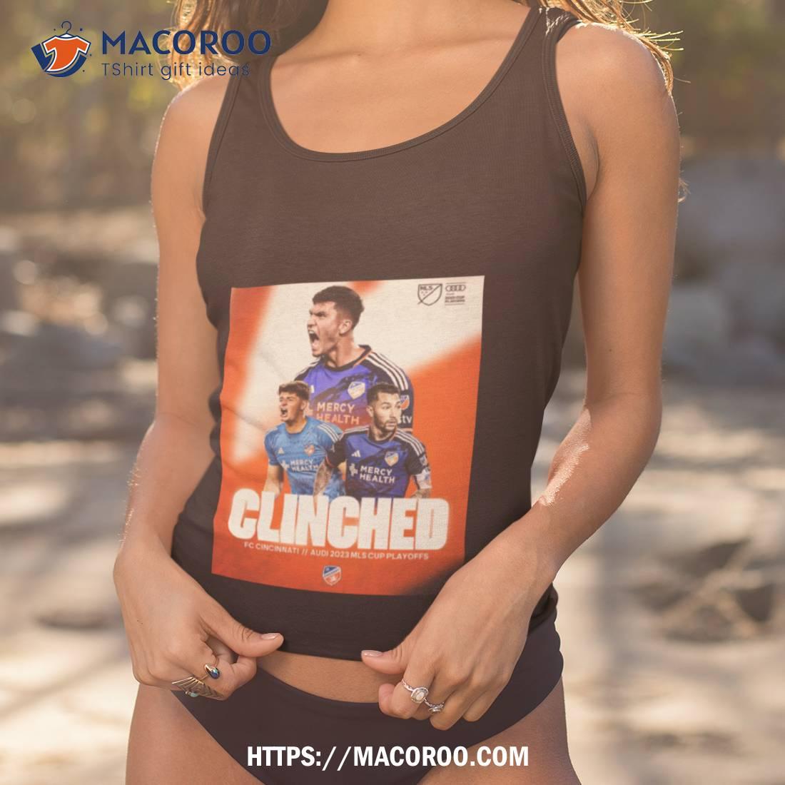 Fc Cincinnati All For Cincy Clinched Audi 2023 Mls Cup Playoffs Shirt Fc Cincinnati All For Cincy Clinched Audi 2023 Mls Cup Playoffs Shirt