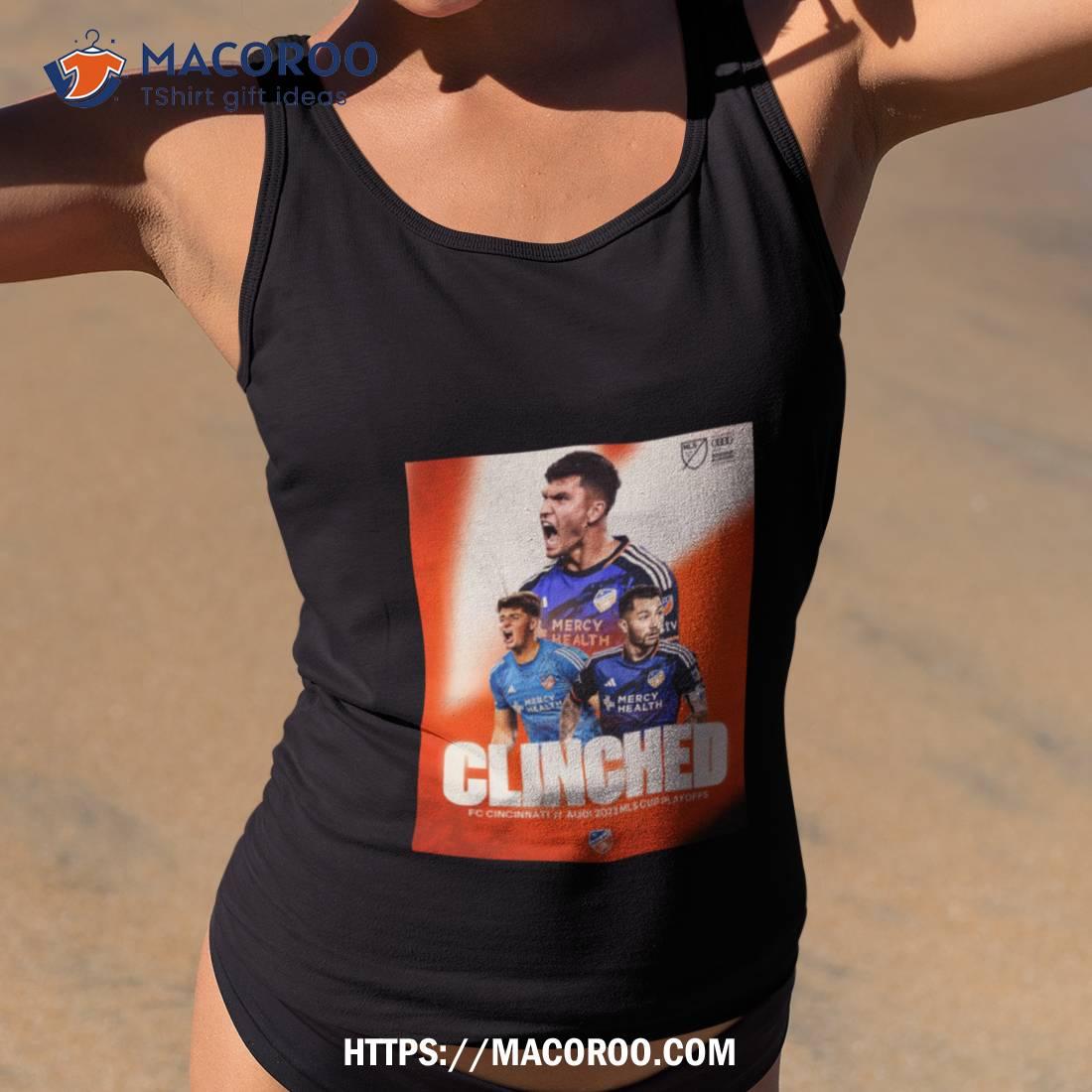 Fc Cincinnati All For Cincy Clinched Audi 2023 Mls Cup Playoffs Shirt Fc Cincinnati All For Cincy Clinched Audi 2023 Mls Cup Playoffs Shirt