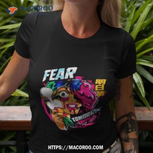 Fear Tomorrow Wwe Shirt