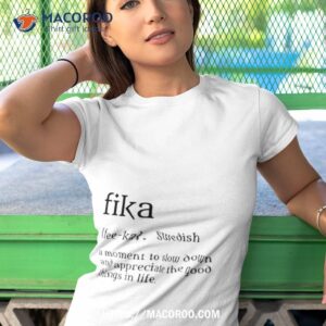 fika definition shirt tshirt 1